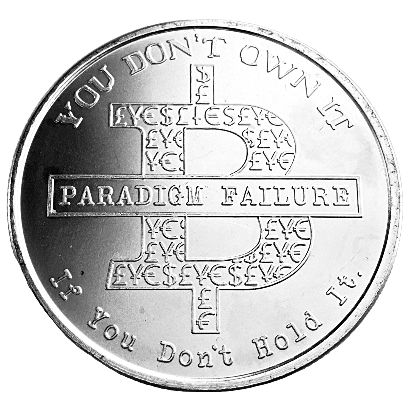 1 ozt Crypto Paradigm Failure Bitcoin 999